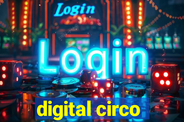 digital circo